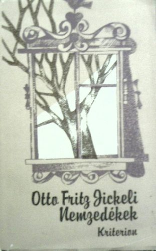 Otto Fritz Jickeli - Nemzedkek