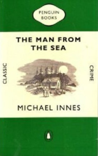 Michael Innes - The Man From The Sea