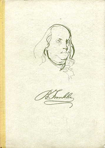 Ss Endre - Aki az gtl elragadta a villmot.. (Benjamin Franklin letregnye)