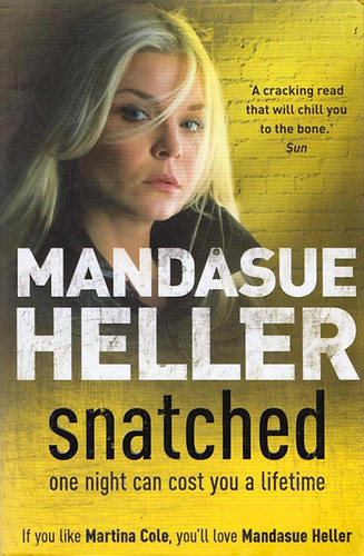 Mandasue Heller - Snatched