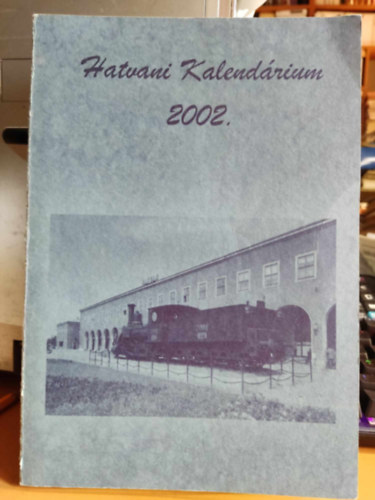 Kocsis Istv�n - Hatvani kalend�rium 2002