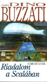 Dino Buzzati - Riadalom a Scal�ban