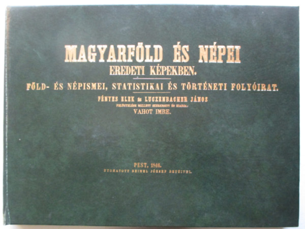 Magyarfld s npei eredeti kpekben  \(reprint)