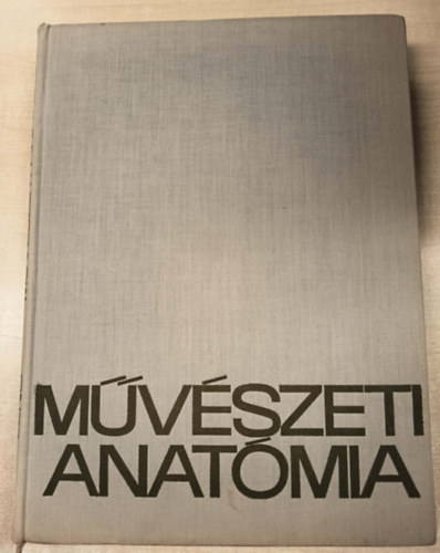 Barcsay Jen� - M�v�szeti anat�mia
