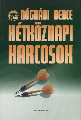Nógrádi Bence - Hétköznapi harcosok 2.