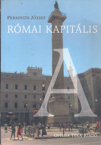 Persovits Jzsef - Rmai kapitlis (vlogatott rsok)