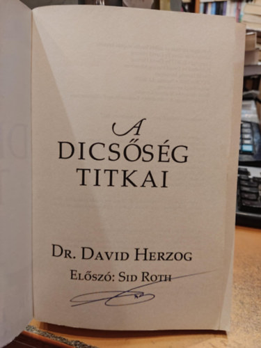 Dr. David Herzog - A dicsőség titkai