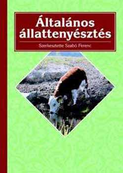 Bod� Imre, Dr. Dinny�s Andr�s, Dr. Anton Istv�n, F�s�s L�szl�, Hidas Andr�s, Holl� Istv�n, Dr. Balipapp �gnes, Koml�si Istv�n, Dr. Kov�cs Andr�s, Dr. Horvain�dr.szab� Szab� Ferenc - �ltal�nos �llatteny�szt�s