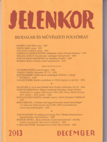 Ágoston Zoltán - Jelenkor - Irodalmi és művészeti folyóirat - 2013. december