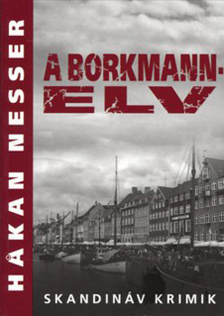 Hakan Nesser - A Borkmann-elv