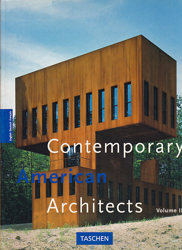 Philip Jodidio - Contemporary American Architects Vol. II. (angol-nmet-francia)