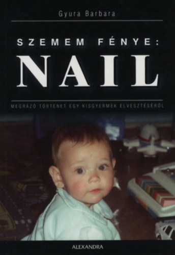 Gyura Barbara - Szemem fnye: Nail