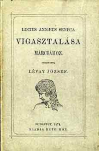 Zsoldos Ignacz - L. Annaeus Seneca vigasztalsa Marcihoz (1858)
