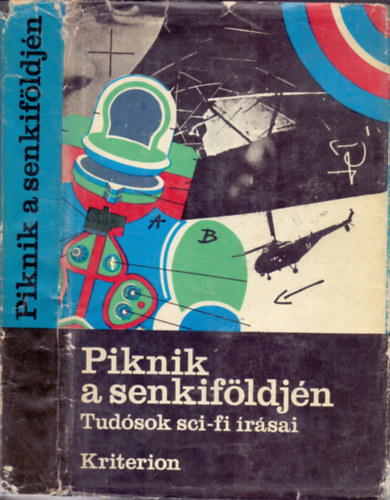 Kriterion Kiad - Piknik a senkifldjn \(tudsok sci-fi rsai)