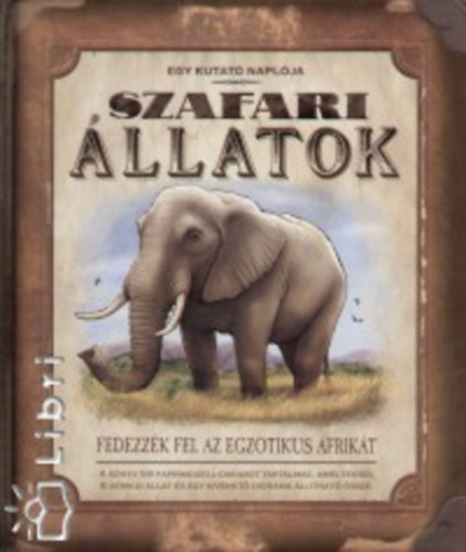 Paul Beck - Szafari �llatok - Egy kutat� napl�ja