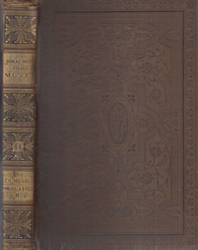 Jókai Mór - És mégis mozog a Föld II. (Nemzeti kiadás 44.)