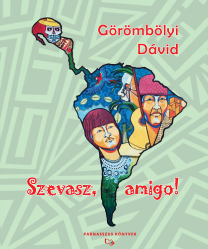 G�r�mb�lyi D�vid - Szevasz, amigo!