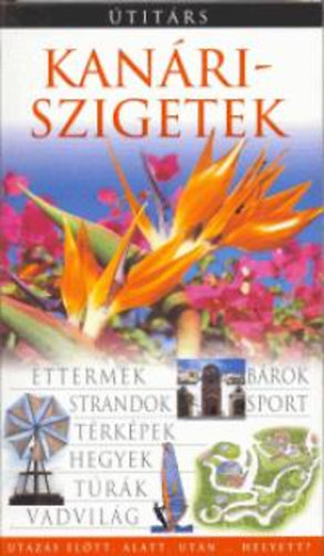 Piotr, Paszkiewicz, Hannafaryna Paszkiewicz - Kan�ri-szigetek - �tit�rs