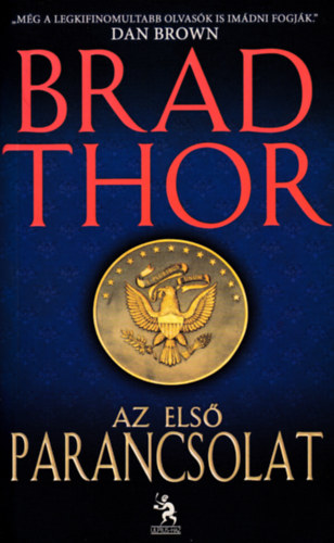 Brad Thor - Az els� parancsolat