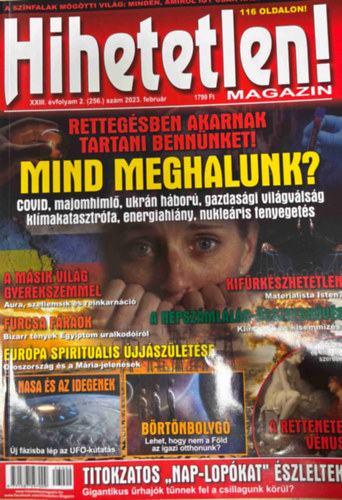Hihetetlen magazin XXII. évfolyam 2. (256.) szám 2023. február
