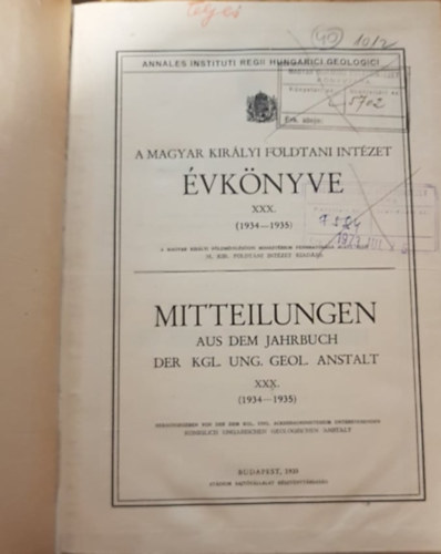 A Magyar Királyi Földtani Intézet Évkönyve 1934-35 + Adatok a Parailurus-nem ismeretéhez +Tortonien fauna Nográdszakálról + A Magyar Királyi Földtani Intézet talajfelvételi vizsgálati és térképezési módszere