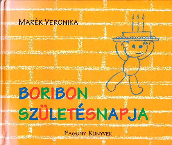 Mar�k Veronika - Boribon sz�let�snapja