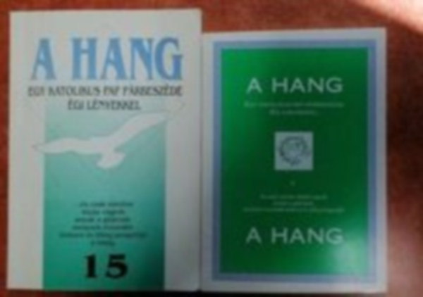 2 db knyv:A hang - Egy katolikus pap prbeszde gi lnyekkel 15.+A hang 8