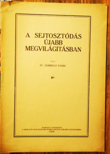 Dr. Gombocz Endre - A sejtoszt�d�s �jabb megvil�g�t�sban