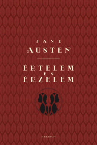 Jane Austen - �rtelem �s �rzelem