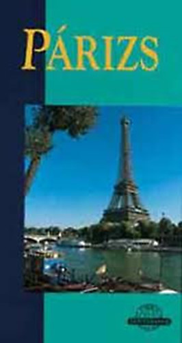 Susan Grossman - P�rizs /k�k-sorozat/ (Cartographia)