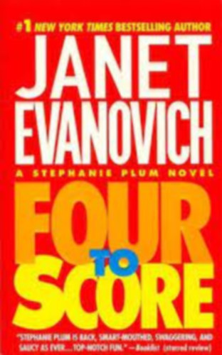 Janet Evanovich - Four to Score - N�gy l�v�s angol nyelven
