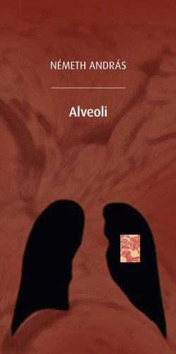 Nmeth Andrs - Alveoli