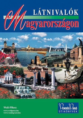 Látnivalók Magyarországon (VendégVáró)