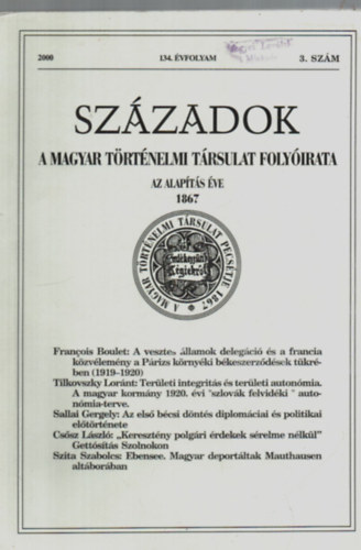 Pl Lajos  (fel.szerk.) - Szzadok - A Magyar Trtnelmi Trsulat Folyirata, 2000/3.szm, 134.vfolyam