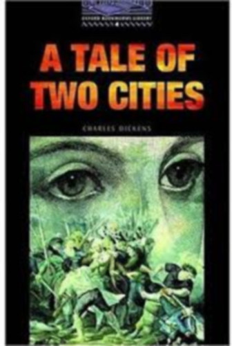 Charles Dickens - A tale of two cities (OWB 4)
