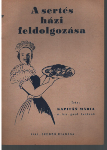 Kapit�n M�ria - A sert�s h�zi feldolgoz�sa