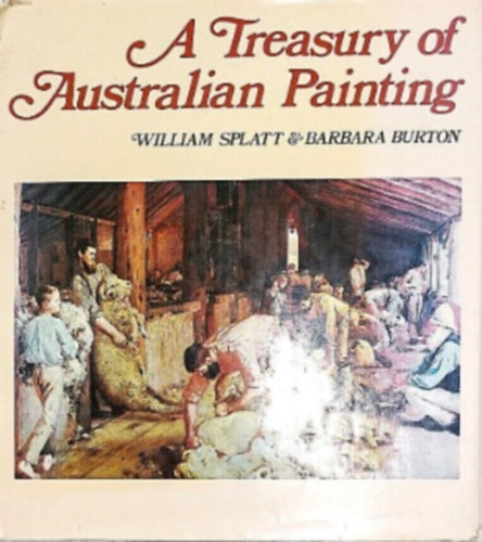 Splatt-Burton - A Treasury of Australian painting