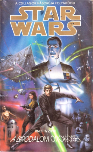 Timothy Zahn - Star Wars: A birodalom �r�k�sei