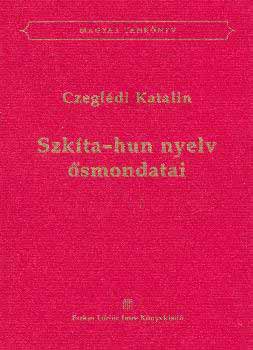 Czegl�di Katalin - Szk�ta-hun nyelv �smondatai