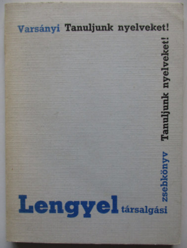 Vars�nyi Istv�n - Lengyel t�rsalg�si zsebk�nyv