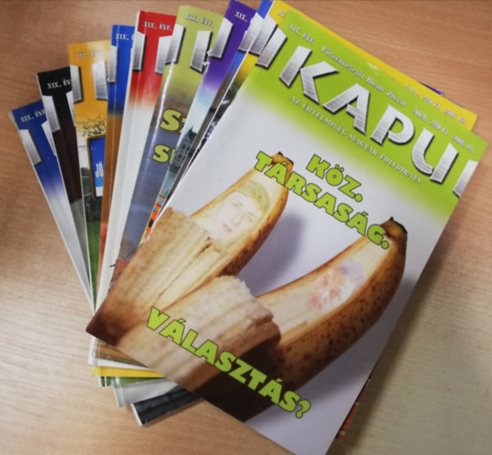 Kapu (F�ggetlen kultur�lis �s k�z�leti foly�irat) 2006. 1-12. sz�m (teljes �vf.)