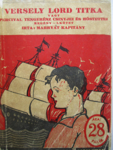 Marryat kapitány - Versely Lord titka I-II.