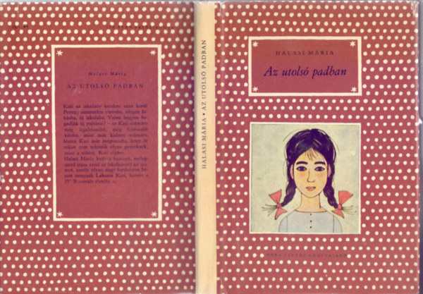 Halasi M�ria - Az utols� padban (R�ber L�szl� rajzaival)