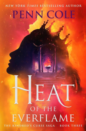 Penn Cole - Heat of the everflame