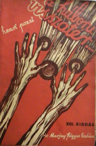 Henri Pozzi - A h�bor� visszat�r...