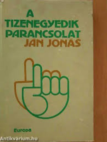 J�n Jon�s - A tizenegyedik parancsolat