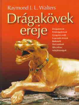 Raymond J.L. Walters - Drgakvek ereje