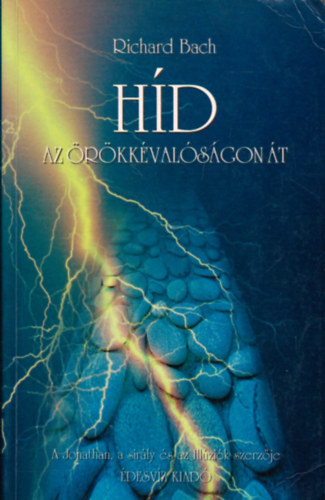 Richard Bach - Hd az rkkvalsgon t