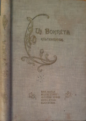 Debreczen - Uj bokréta (költemények)