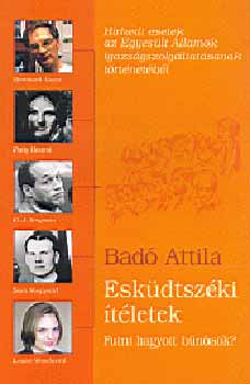 Bad Attila - Eskdtszki tletek